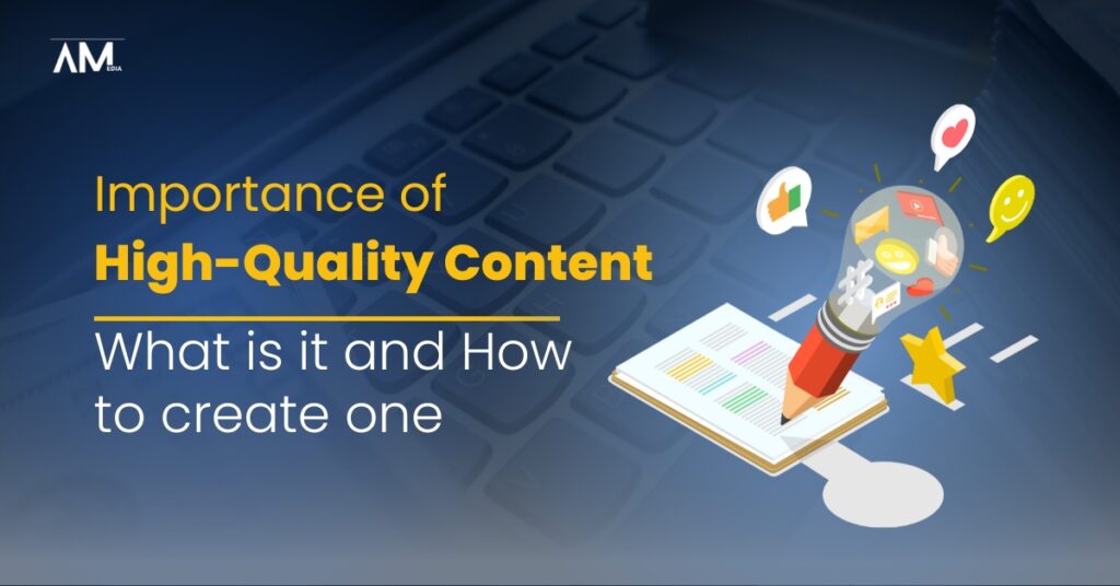 Importance of High-Quality Content: What is it and How to create one for good SEO - manhattan